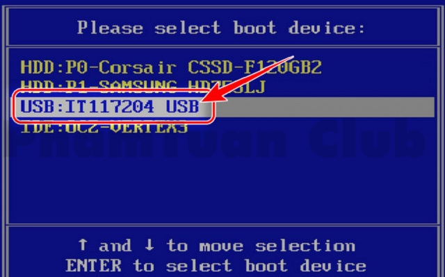 Truy cập vào Boot Menu và chọn USB Boot