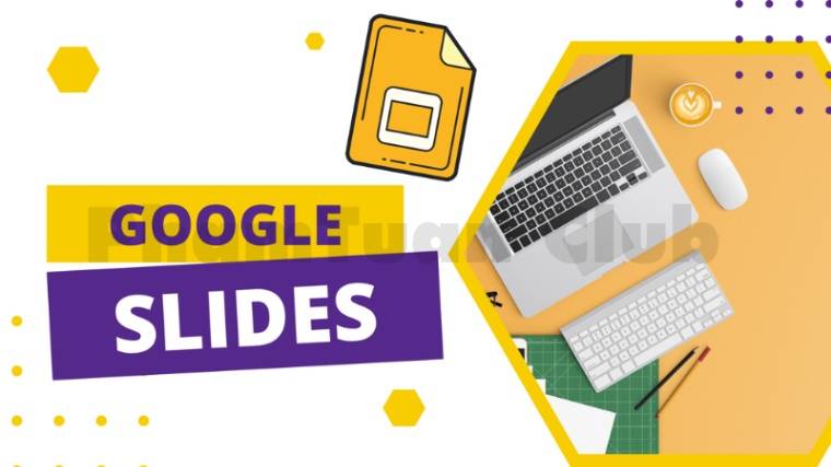 Đánh giá tổng quan về công cụ Google Slides 