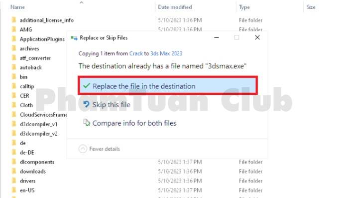 Ấn chọn “Replace the file in the destination” 
