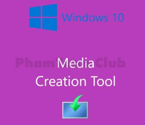 tải Media Creation Tool